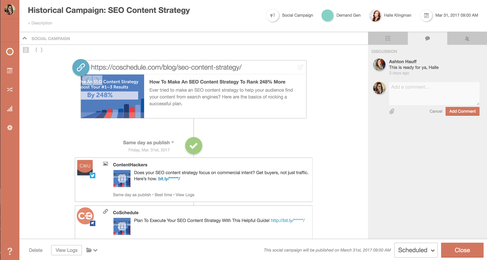 CoSchedule allows bloggers and social managers to collaborate on campaigns